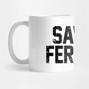 Save Ferris 80s Mug